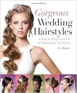 Gorgeous Wedding Hairstyles A Step By Step Guide To 34
