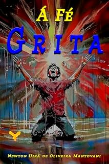 Livro A Fé Grita