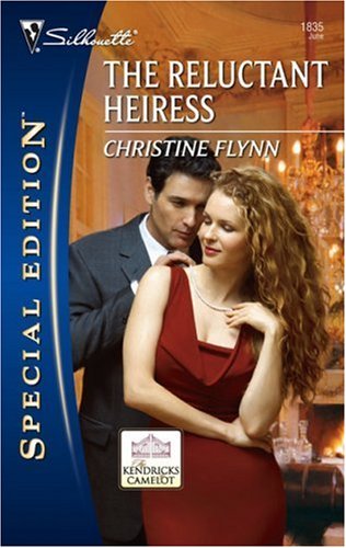 The Reluctant Heiress (The Kendricks of Camelot)