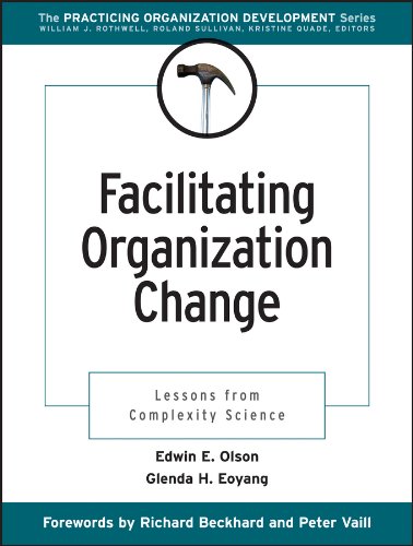 Facilitating Organization Change: Lessons from Complexity...