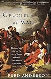 Book cover for Crucible of War: The Seven Years' War and the Fate of Empire in British North America, 1754-1766