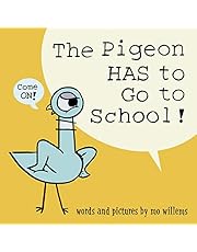 The Pigeon HAS to Go to School!