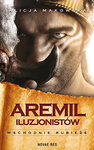 Aremil iluzjonistow Wschodnie rubieze