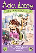 Ada Lace and the Suspicious Artist (An Ada Lace Adventure)