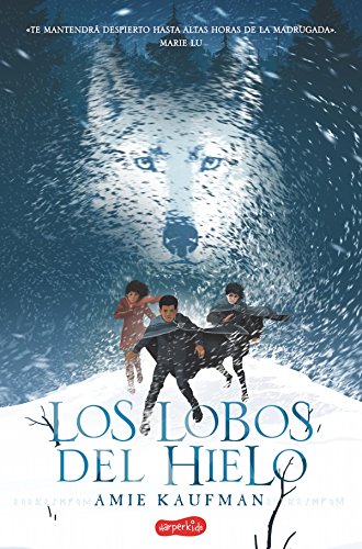 Los lobos del hielo (Harperkids) (Spanish Edition)