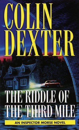 The Riddle of the Third Mile (Inspector Morse, #6)