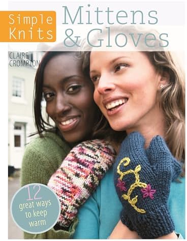 Knitting Fair Isle Mittens & Gloves: 40 Great-Looking Designs