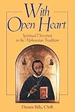With Open Heart: Spiritual Direction in the