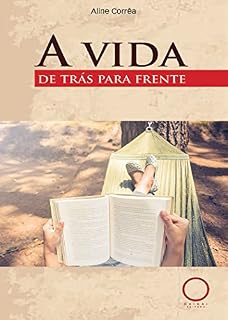 Livro A vida de trás para frente