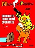 Maurice et Patapon, Tome 1 : Coupables, forcement coupables (Humour & BD - Hoëbeke - Maurice et Patapon) (French Edition) by 