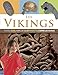 Les Vikings : Mange, écris, habille-toi et amuse-toi comme les vikings by