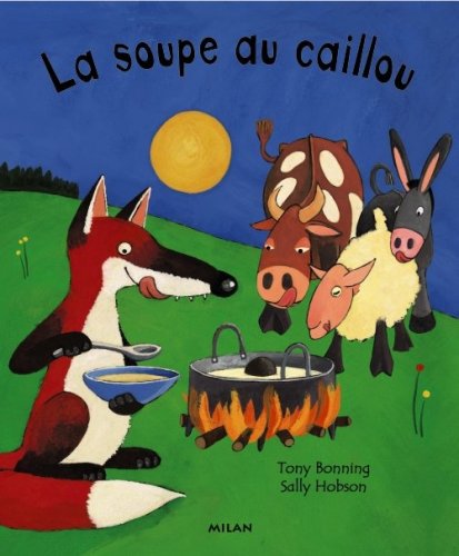 La  soupe au caillou