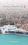 Sifnos Chronicles 2: more greek island tales by Sharon Blomfield