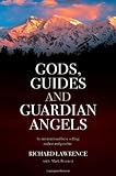 Gods, Guides and Guardian Angels by
