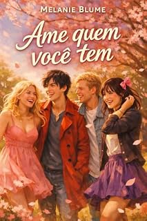 Livro Ame quem você tem