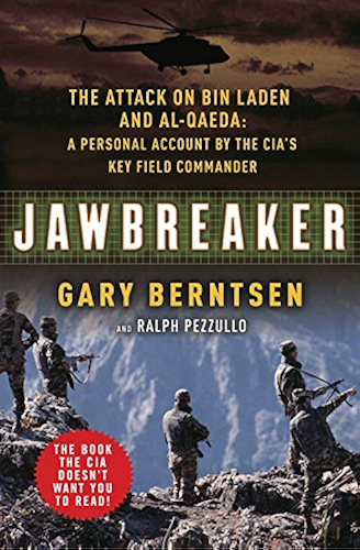 Download Jawbreaker: The Attack on Bin Laden and Al Qaeda: A Personal Account by the CIA's Key Field Commander (English Edition) PDF