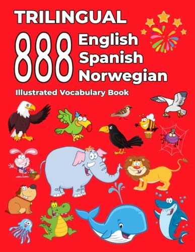Trilingual 888 English Spanish Japanese Illustrated Vocabulary