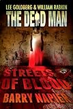 Streets of Blood (Dead Man Book 18)
