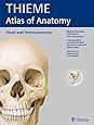 Head and Neuroanatomy (THIEME Atlas of Anatomy): 9781604062908