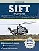 SIFT Study Guide 2018-2019: SIFT Test Prep and Practice Test Questions for the U.S. Army's Selection Instrument for Flight Training Test