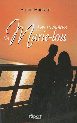 Les  mystères de Marie-Lou