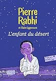 L'enfant du desert (French Edition) by