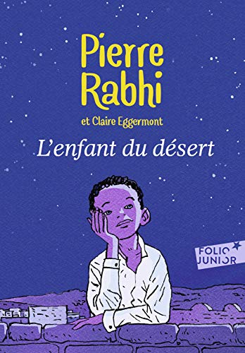 L'enfant du desert (French Edition) by Pierre Rabhi