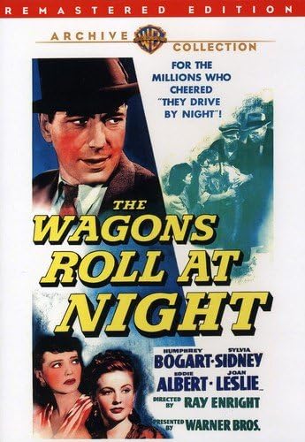The Wagons Roll At Night [Remaster]