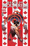 Death of Wolverine #1 McNiven Canada VAR