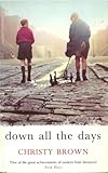 Down All The Days