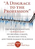 "A Disgrace to the Profession"