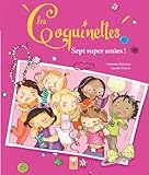 Sept super amies ! by 