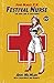 June Magee, R.N., Festival Nurse by 