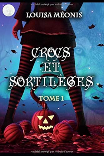 Download Crocs et sortilèges: Tome 1 PDF