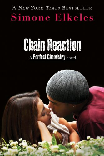 "Chain Reaction - A Perfect Chemistry Novel" av Simone Elkeles