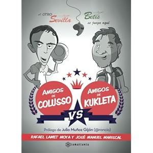 Amigos de Colusso vs Amigos de Kukleta (Spanish Edition)