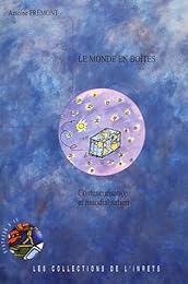 Le  monde en boîtes