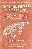 The Lamb Enters the Dreaming: Nathanael Pepper & the Ruptured World by