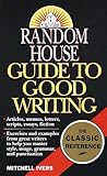Random House Guide to Good Writing