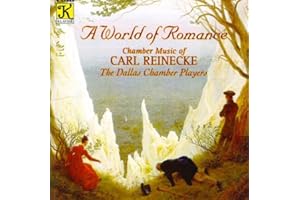 A World of Romance: Reinecke: Trio for Oboe, Horn & Piano; Trio for Viola, Clarinet & Piano; Trio for Clarinet, Horn & Piano