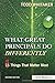 What Great Principals Do Differently: Eighteen Things That Matter Most