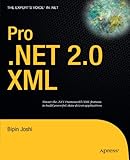 Pro .NET 2.0 XML (Expert's Voice in .NET)