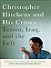 Christopher Hitchens and His Critics: Terror, Iraq, and the Left by Christopher Hitchens, Thomas Cushman