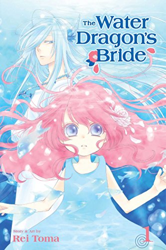 The Water Dragon's Bride, Vol. 1: Volume 1
