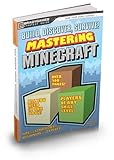 Build, Discover, Survive! Mastering Minecraft Strategy Guide