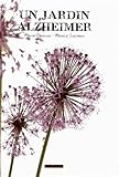 Image de Un Jardin, Alzheimer