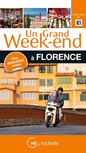 Un  grand week-end à Florence