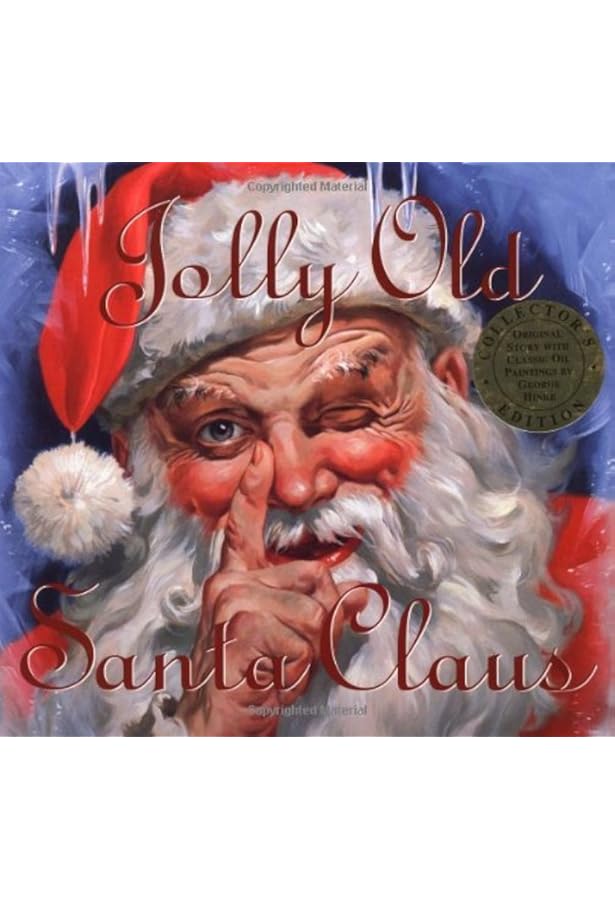 Jolly Old Santa Claus by Alice Leedy Mason (1984-08-03): Alice