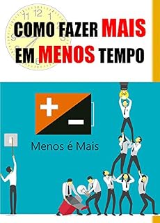 Livro COMO REALIZAR MAIS EM MENOS TEMPO