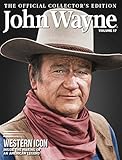 John Wayne: The Official Collector's Edition Volume 17—Western Icon 2017